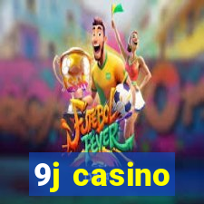 9j casino